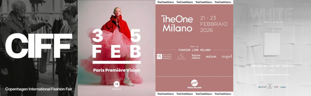 CIFF Copenhaga, Première Vision Paris, The One Milano and White Milano